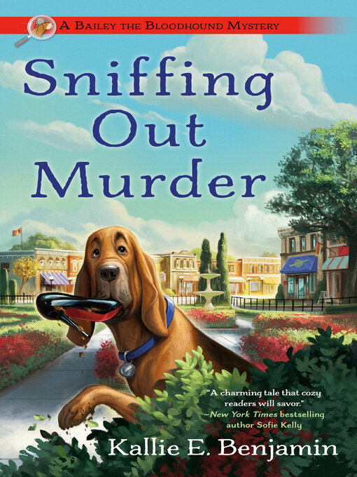 Title details for Sniffing Out Murder by Kallie E. Benjamin - Available